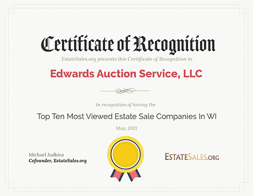 Certificate of Recognition May 2021 Edwards Auction Service, LLC - Top Ten Most Viewed Estate Sale Companies in WI